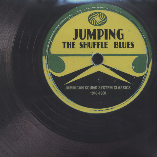 Jumping The Shuffle Blues 1946-1960 (2-LP) Jumping The Shuffle Blues 1946-1960 (2-LP)