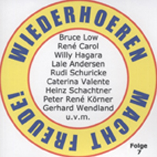 Various - Vol.7, Wiederhören macht Freude!