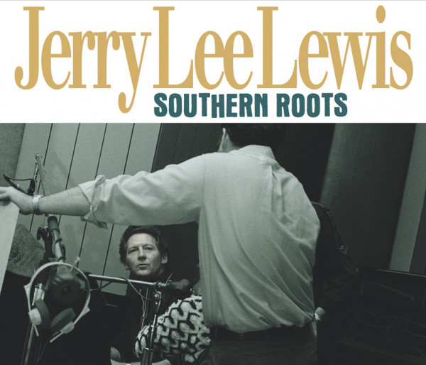 Jerry Lee Lewis - Southern Roots - The Original Sessions (2-LP)