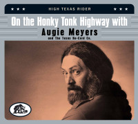 Vorschau: On The Honky Tonk Highway With Augie Meyers & The Texas Re-Cord Co. (CD) Vorschau: On The Honky Tonk Highway With Augie Meyers & The Texas Re-Cord Co. (CD)