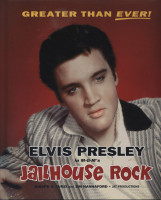 Vorschau: Greater Than Ever - Jailhouse Rock Joseph A.Tunzi & Jim Hannaford Vorschau: Greater Than Ever - Jailhouse Rock Joseph A.Tunzi & Jim Hannaford