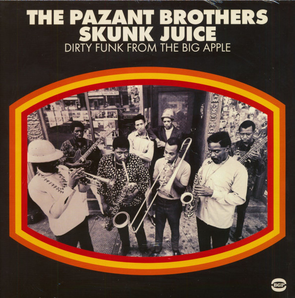 Skunk Juice - Dirty Funk From The Big Apple (LP)