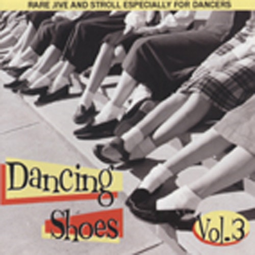 Vol.3, Dancing Shoes Vol.3, Dancing Shoes