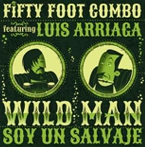 Featuring Luis Arriaga - Wildmen (7inch, 45rpm, PS, Limited Edition)