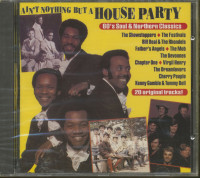 Vorschau: Ain't Nothing But House Party - 60s Soul & Northern Classics (CD) Vorschau: Ain't Nothing But House Party - 60s Soul & Northern Classics (CD)