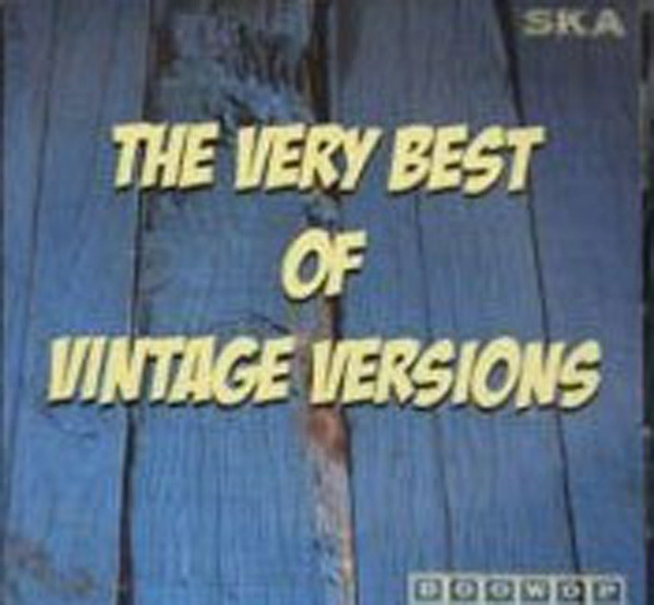 The Very Best Of Vintage Versions
