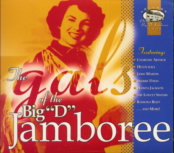 The Gals Of The Big 'D' Jamboree (CD, US) The Gals Of The Big 'D' Jamboree (CD, US)