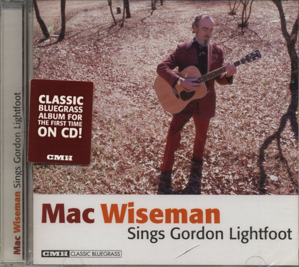 Mac Wiseman Sings Gordon Lightfoot (CD)
