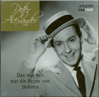 Bild von Peter Alexander: Das machen nur die Beine von Dolores (4-CD)