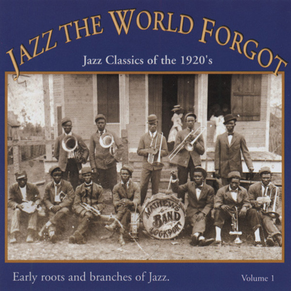 Jazz The World Forgot - 1920s