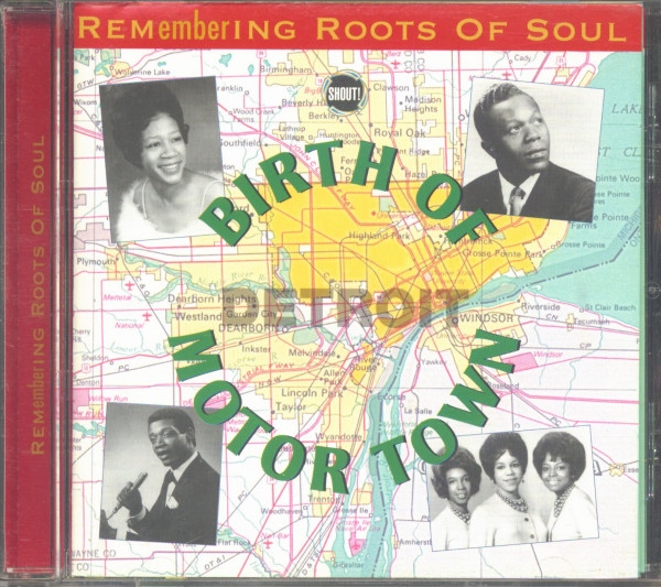 Birth Of Detroit Motor Town - Remembering Roots Of Soul (CD)