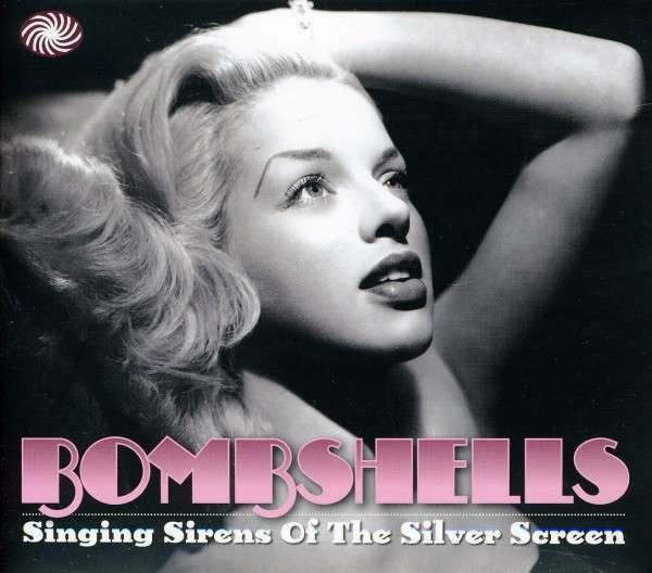 Bombshells (2-CD)