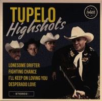 Vorschau: Tupelo Highshots - EP Series Vol.1 (7inch, 45rpm, EP) Vorschau: Tupelo Highshots - EP Series Vol.1 (7inch, 45rpm, EP)