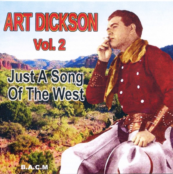 Art Dickson Vol.2 - Just A Song Of The West
