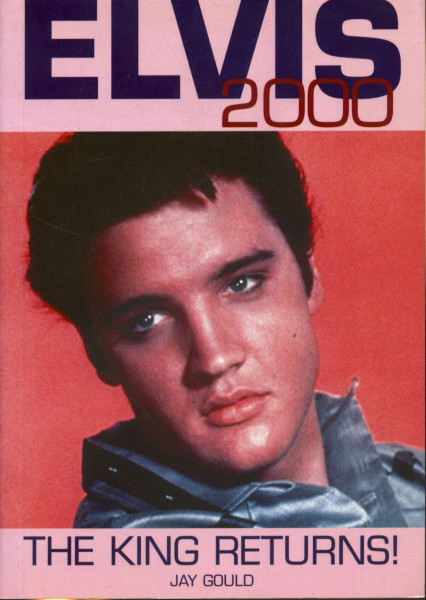Elvis 2000 - The King Returns! Elvis 2000 - The King Returns!