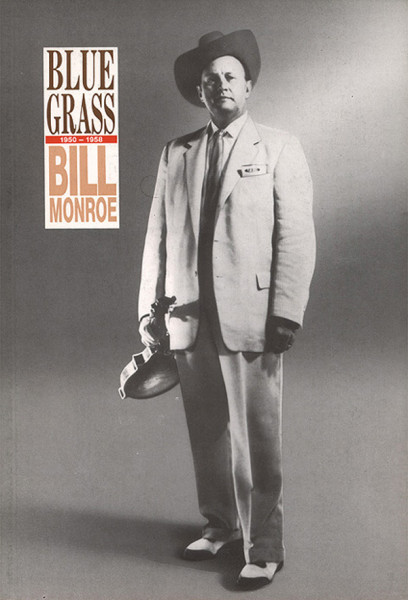 Bluegrass 1950-58 by Charles K. Wolfe & Neil V. Rosenberg