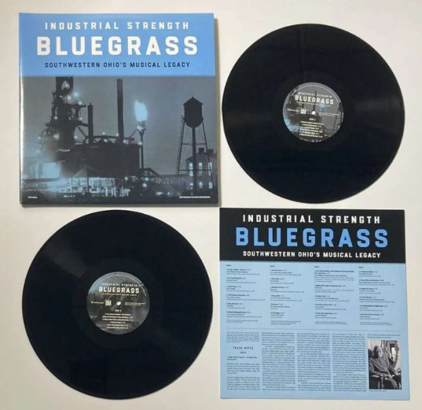 Industrial Strength Bluegrass - Southwestern Ohio's Musical Legacy (2-LP)