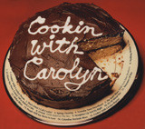 Cookin' With Carolyn
