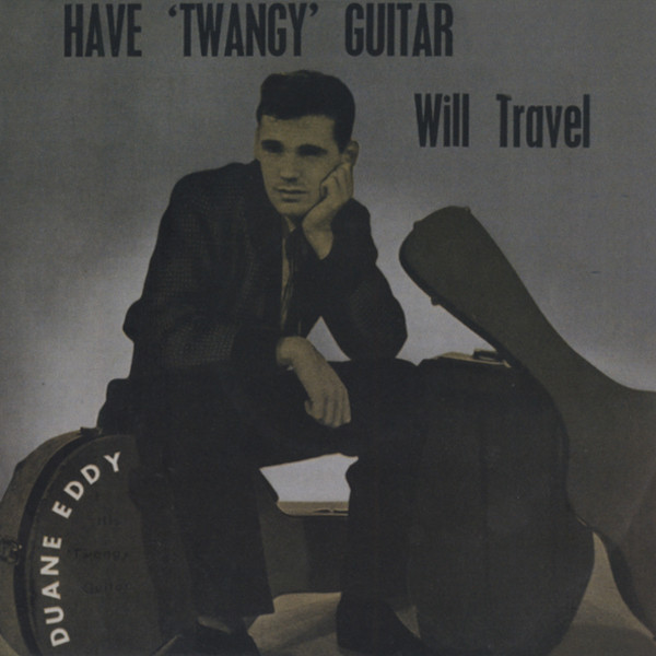 Have 'Twangy' Guitar Will Travel...plus