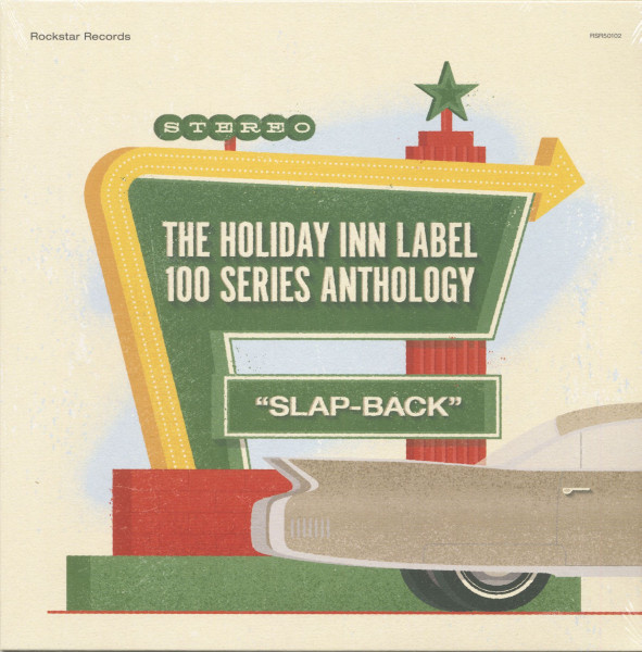The Holiday Inn Label 100 Series Anthology "Slap-Back" (LP+CD) The Holiday Inn Label 100 Series Anthology "Slap-Back" (LP+CD)