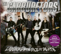 Bild von Carburetors: Laughing In The Face Of Dead