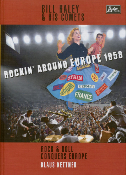 Rockin' Around Europe 1958 - Rock & Roll Conquers Europe Rockin' Around Europe 1958 - Rock & Roll Conquers Europe