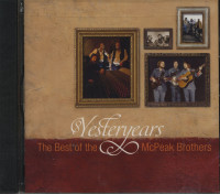 Vorschau: Yesteryears - The Best Of The McPeak Brothers (CD) Vorschau: Yesteryears - The Best Of The McPeak Brothers (CD)