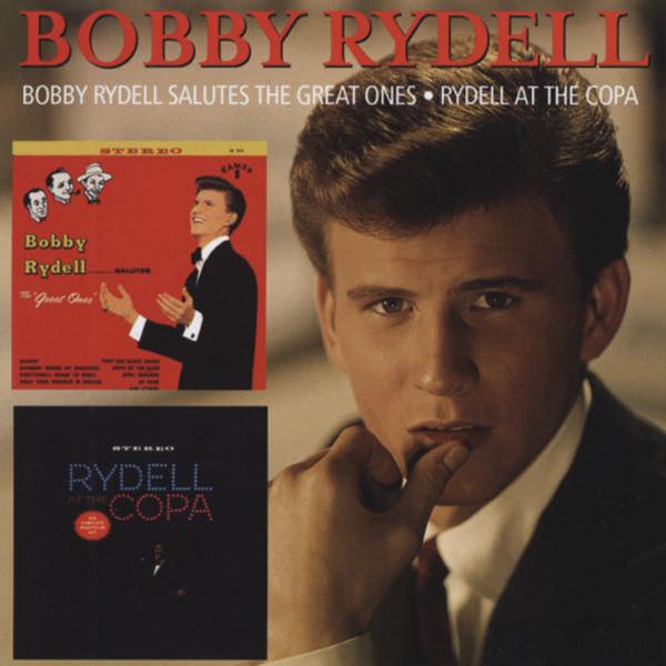 Salutes The Great Ones - Rydell At The Copa
