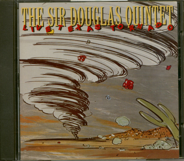 Sir Douglas Quintet - Live Texas Tornado (CD) Sir Douglas Quintet - Live Texas Tornado (CD)