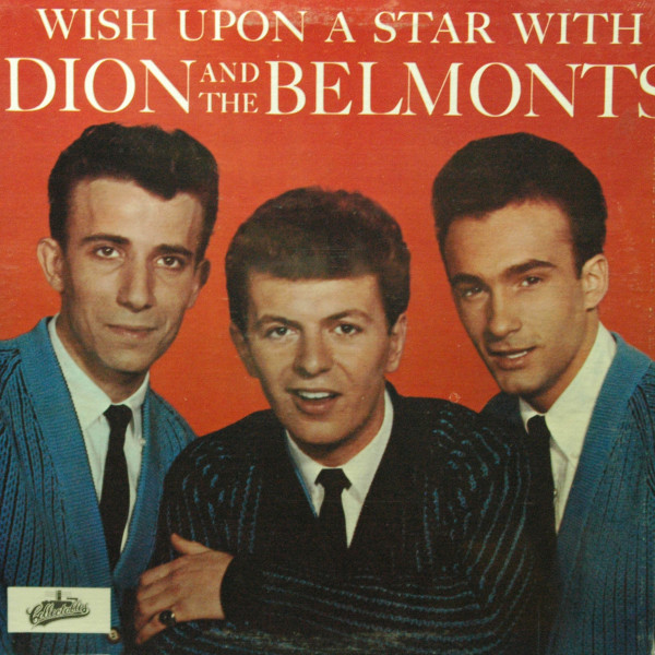 Wish Upon A Star With Dion And The Belmonts (LP)