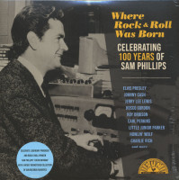 Vorschau: Where Rock 'n' Roll Was Born - Celebrating 100 Years Of Sam Phillips (2-LP) Vorschau: Where Rock 'n' Roll Was Born - Celebrating 100 Years Of Sam Phillips (2-LP)