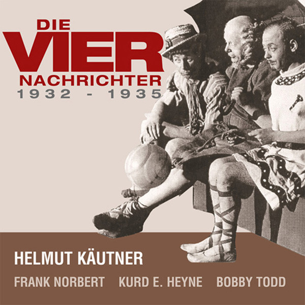 7. Bild von Die Vier Nachrichter: Die vier Nachrichter 1932 -1935 (CD)