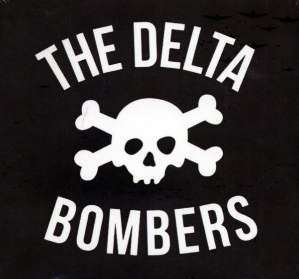 Delta Bombers (2014)