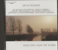 Vorschau: Who Will Calm The Storm - Live In Holland (CD) Vorschau: Who Will Calm The Storm - Live In Holland (CD)