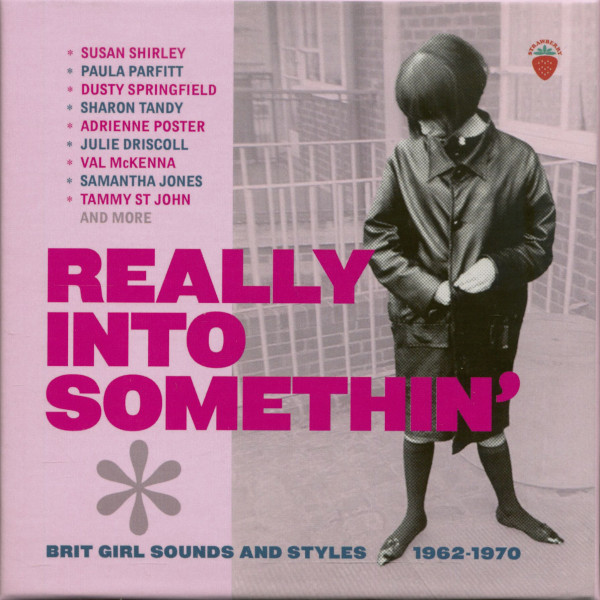 Really Into Somethin' - Brit Girl Sounds And Styles 1962-1970 (3-CD) Really Into Somethin' - Brit Girl Sounds And Styles 1962-1970 (3-CD)