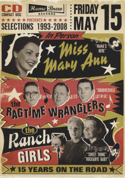 Selections 1993-2008 (& Ragtime Wranglers)