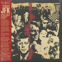 Vorschau: The Ballad Of JFK- A Musical History Of The John F. Kennedy Assassination (LP) Vorschau: The Ballad Of JFK- A Musical History Of The John F. Kennedy Assassination (LP)