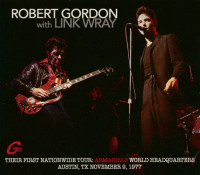 Vorschau: Robert Gordon with Link Wray - Their First Nationwide Tour (CD) Vorschau: Robert Gordon with Link Wray - Their First Nationwide Tour (CD)