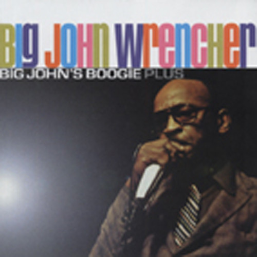 Big John's Boogie...plus