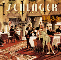 Vorschau: Schlager im Spiegel der Zeit 1929 - 1933 (5-CD) Vorschau: Schlager im Spiegel der Zeit 1929 - 1933 (5-CD)