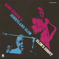 Vorschau: King Curtis And Sunnyland Slim - Slim's Shout (LP, 180g Vinyl) Vorschau: King Curtis And Sunnyland Slim - Slim's Shout (LP, 180g Vinyl)