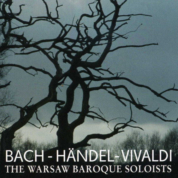 2. Bild von BACH - HAENDEL - VIVALDI: Warsaw Baroque Soloists