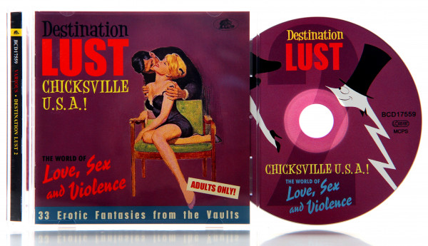 Destination Lust Pt. 2 - Chicksville U.S.A. - The World Of Love, Sex and Violence (CD)