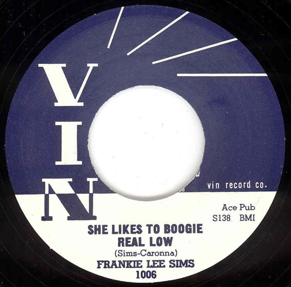 She Likes To Boogie Real Low b-w Well Goodbye Baby 7inch, 45rpm