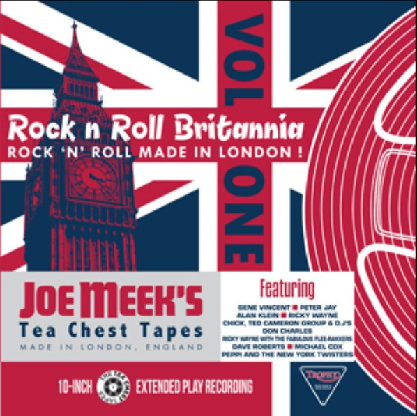 Joe Meek's Tea Chest Tapes - Rock'n'Roll Britannia Vol.1 (LP, 10inch) Joe Meek's Tea Chest Tapes - Rock'n'Roll Britannia Vol.1 (LP, 10inch)