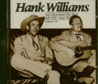 Vorschau: Let's Turn Back The Years - Complete Hank Williams Vol.7 (CD) Vorschau: Let's Turn Back The Years - Complete Hank Williams Vol.7 (CD)