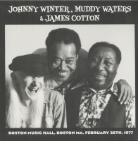 Vorschau: Johnny Winter, Muddy Waters & James Cotton – Boston Music Hall 1977 (LP) Vorschau: Johnny Winter, Muddy Waters & James Cotton – Boston Music Hall 1977 (LP)