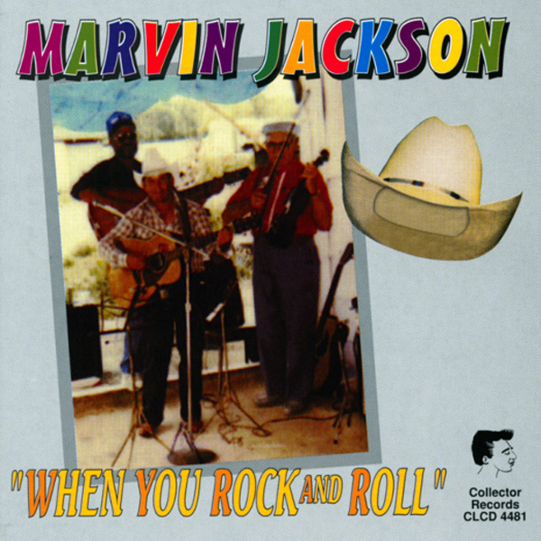 Jackson, Marvin - When You Rock & Roll