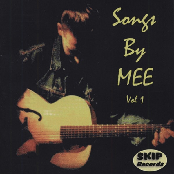 Songs By Mee Vol.1