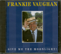 Vorschau: Give Me The Moonlight (CD) Vorschau: Give Me The Moonlight (CD)